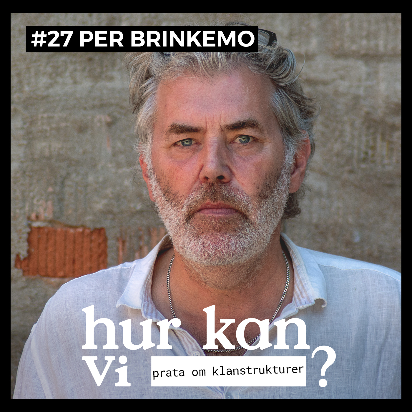 #27 Hur kan vi prata om klanstrukturer?