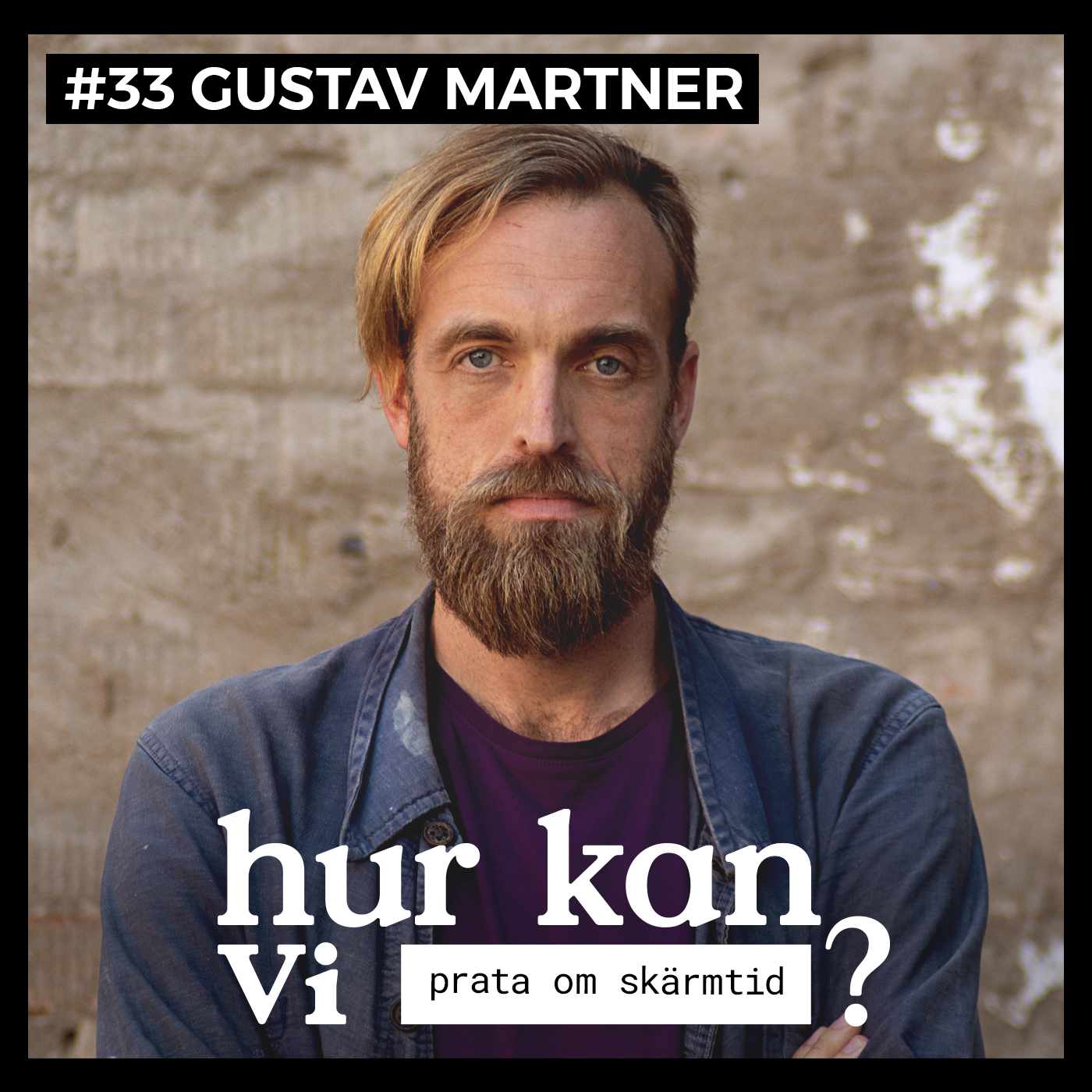 #33 Gustav Martner