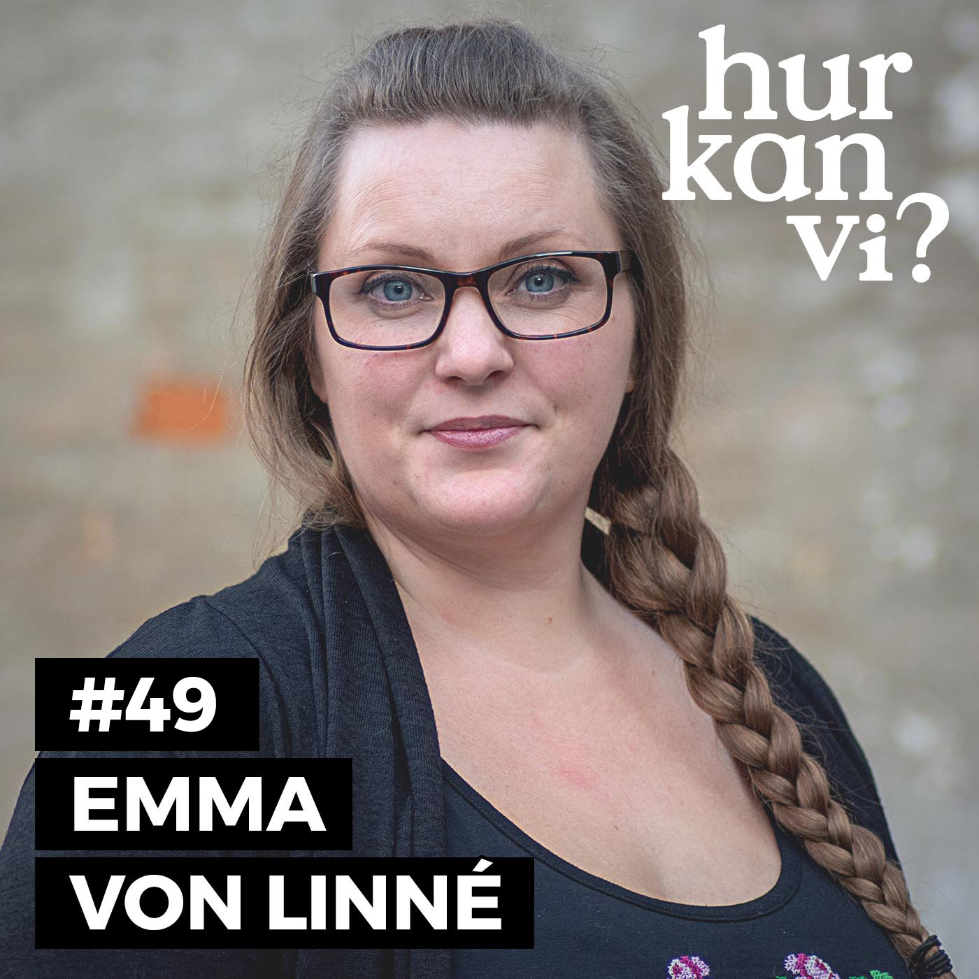 #49 Emma Von Linné