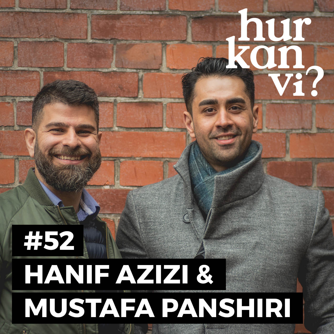 #52 Hanif Azizi & Mustafa Panshiri