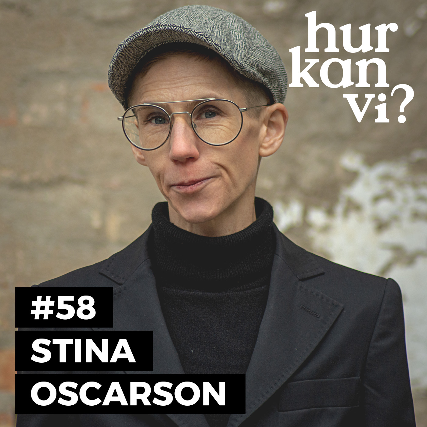 #58 Stina Oscarson – att tro på samtalet gör dig inte till extremist