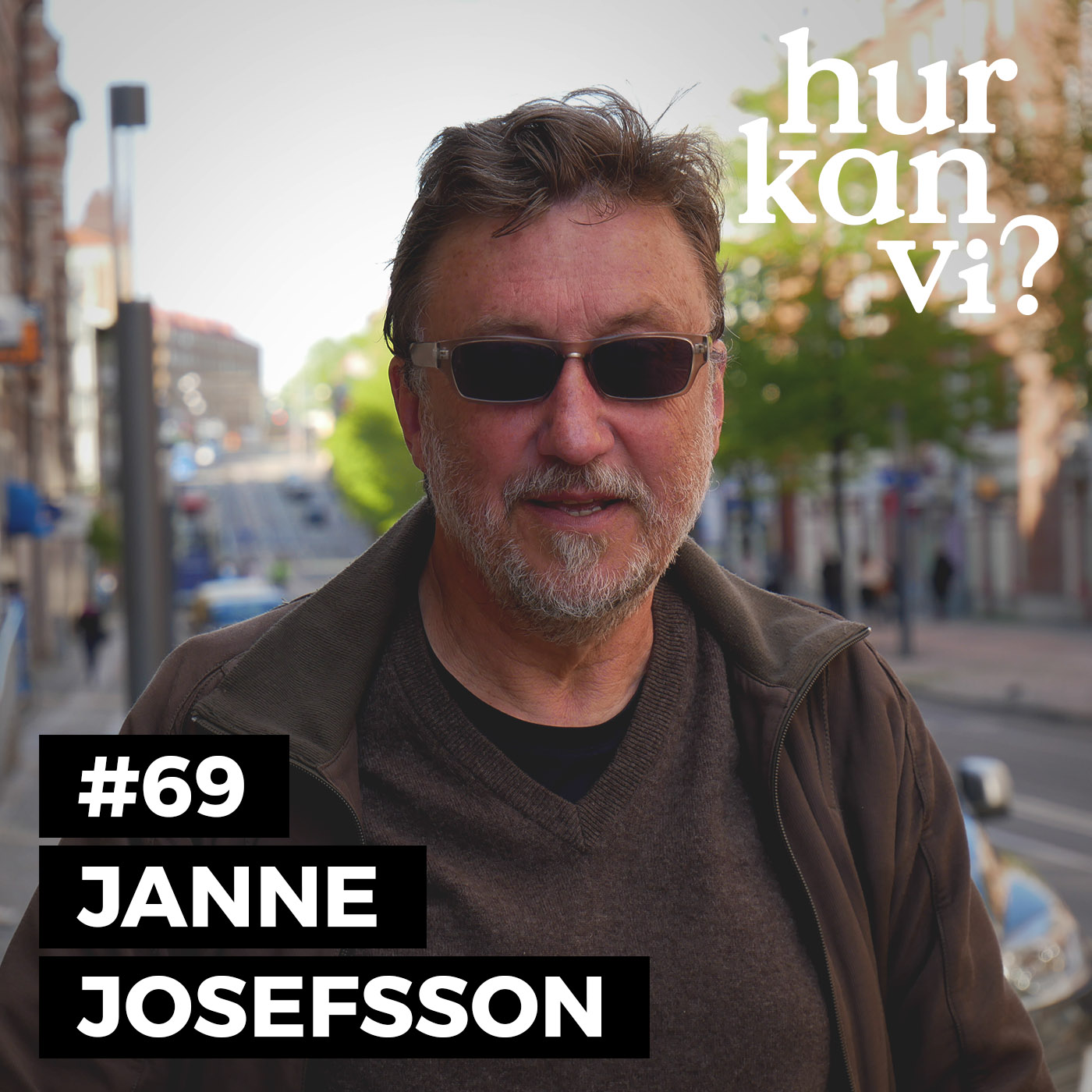 #69 Janne Josefsson