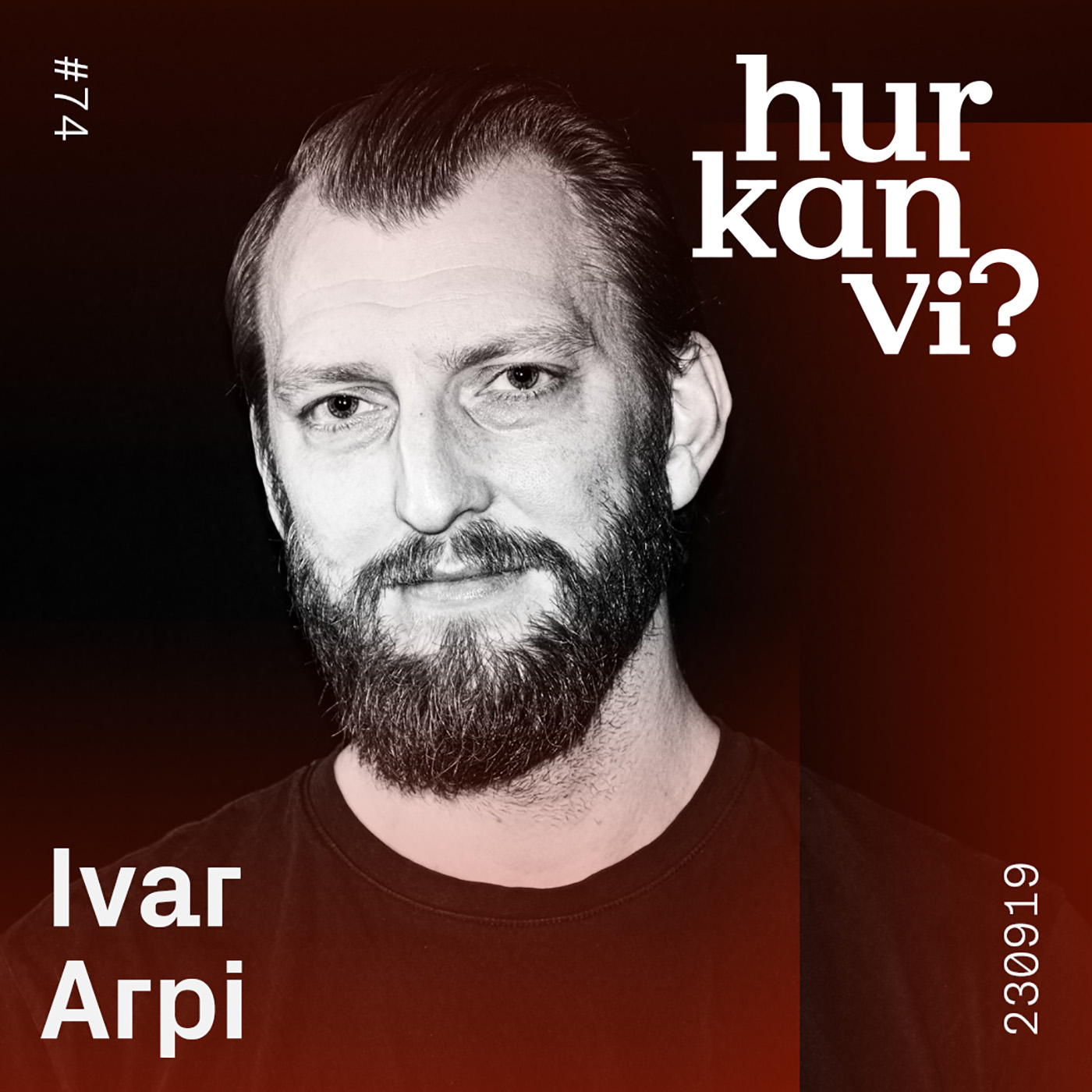 #74 Ivar Arpi