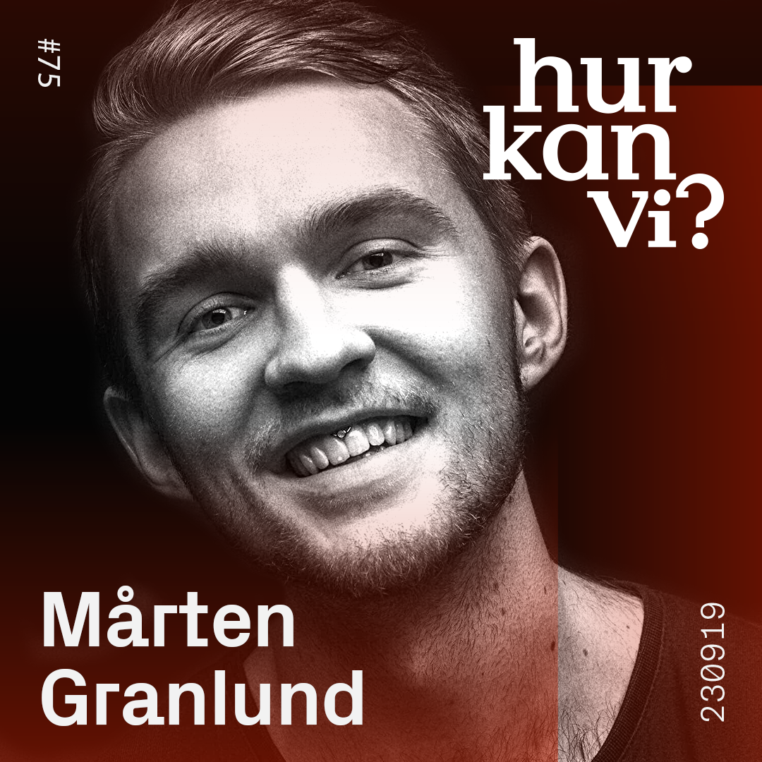#75 Mårten Granlund