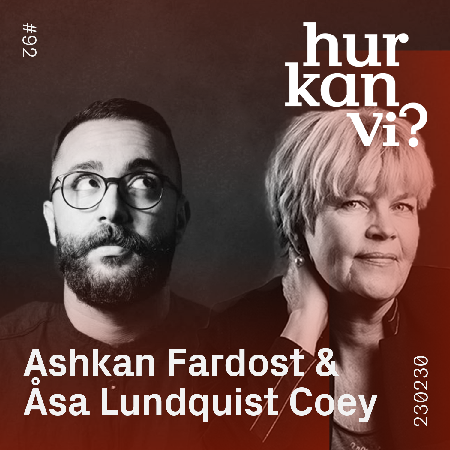 #92 Ashkan Fardost & Åsa Lundquist Coey