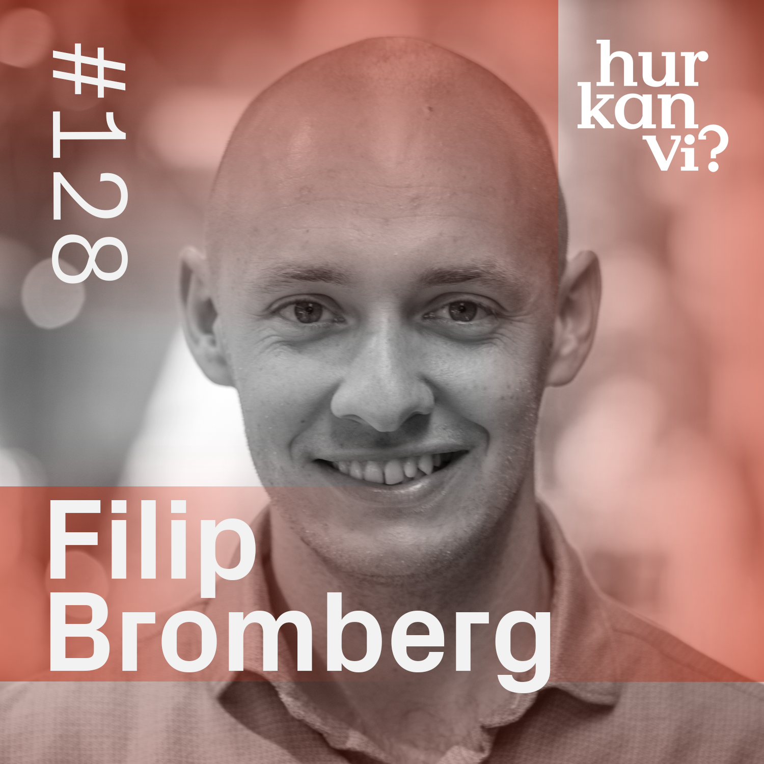 #128 Filip Bromberg: Kan psykedelika rädda liv?