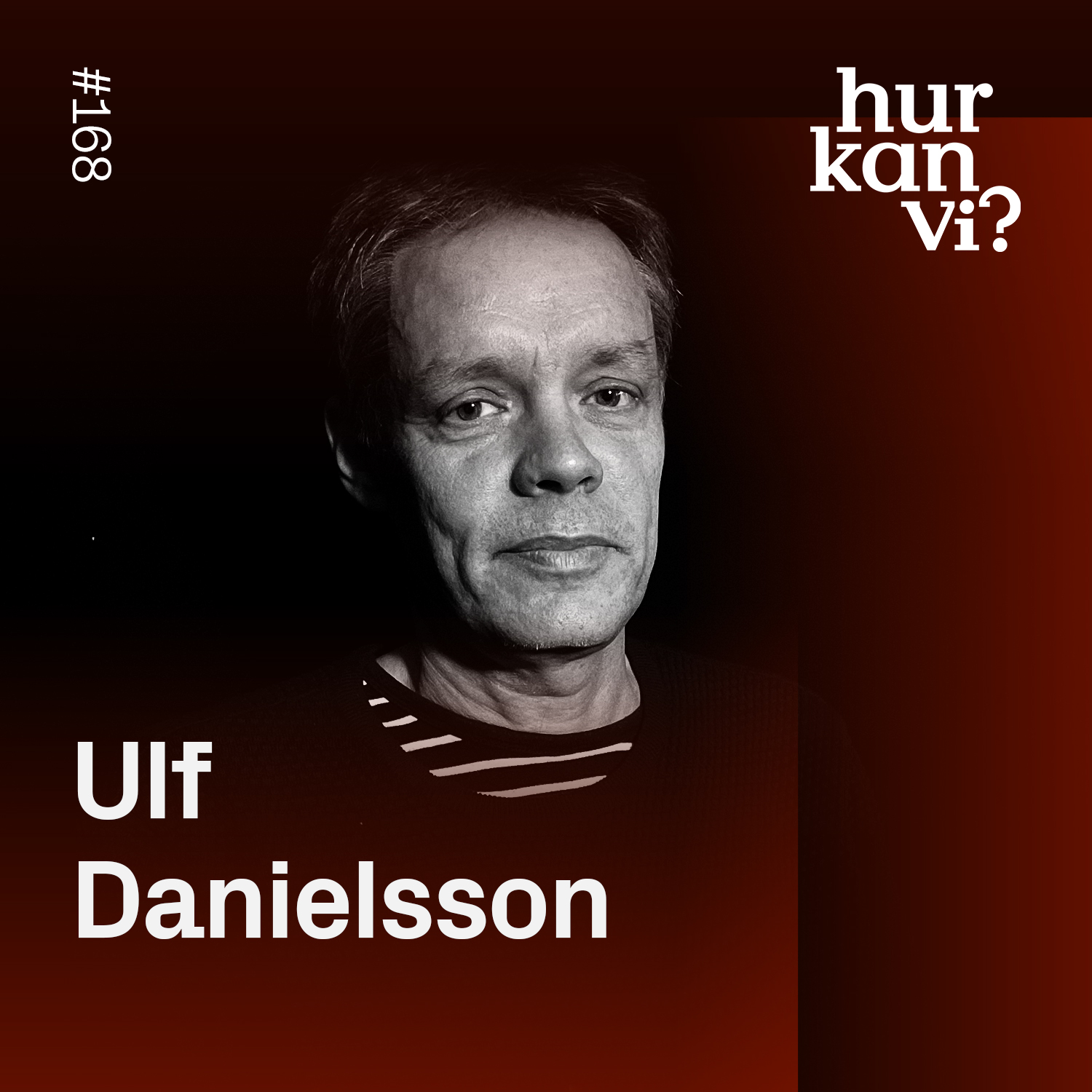 168: Vad är Universum? – Ulf Danielsson