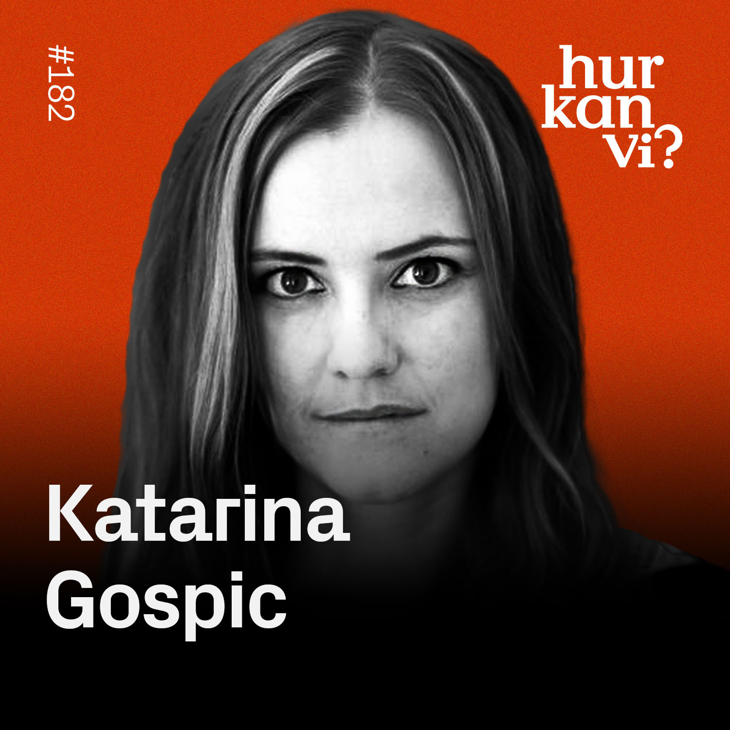#182: Vad händer med den vetenskapliga debatten när alla har panik? – Katarina Gospic