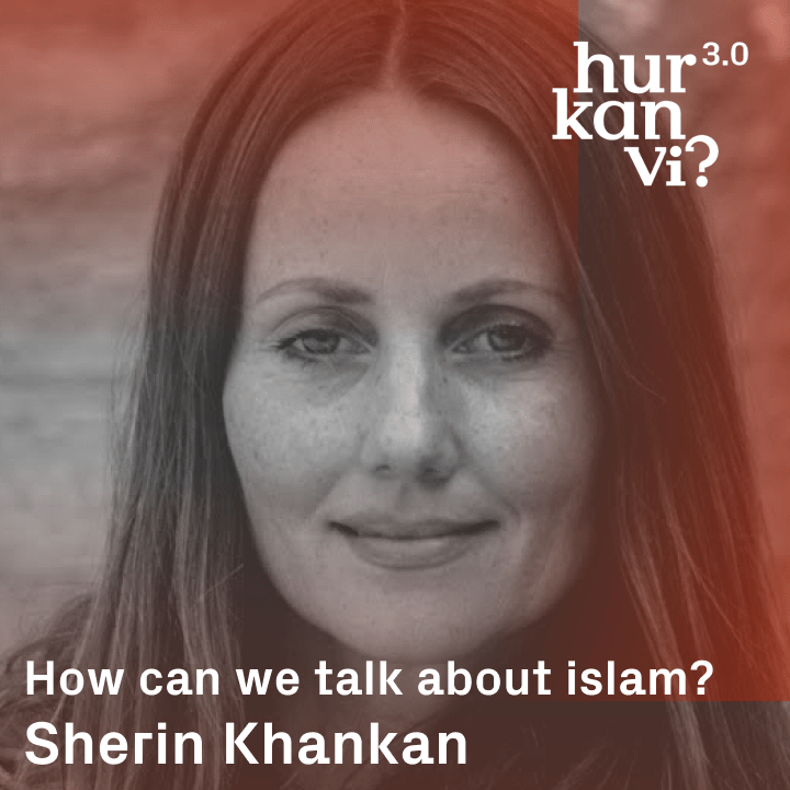 Sherin Khankan – How can we talk about islam?